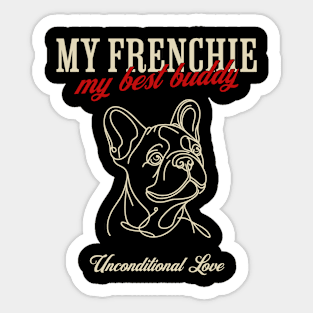 French bulldog monoline black, my best buddy, cute pet, Frenchie lovers or owners, dog lovers Sticker